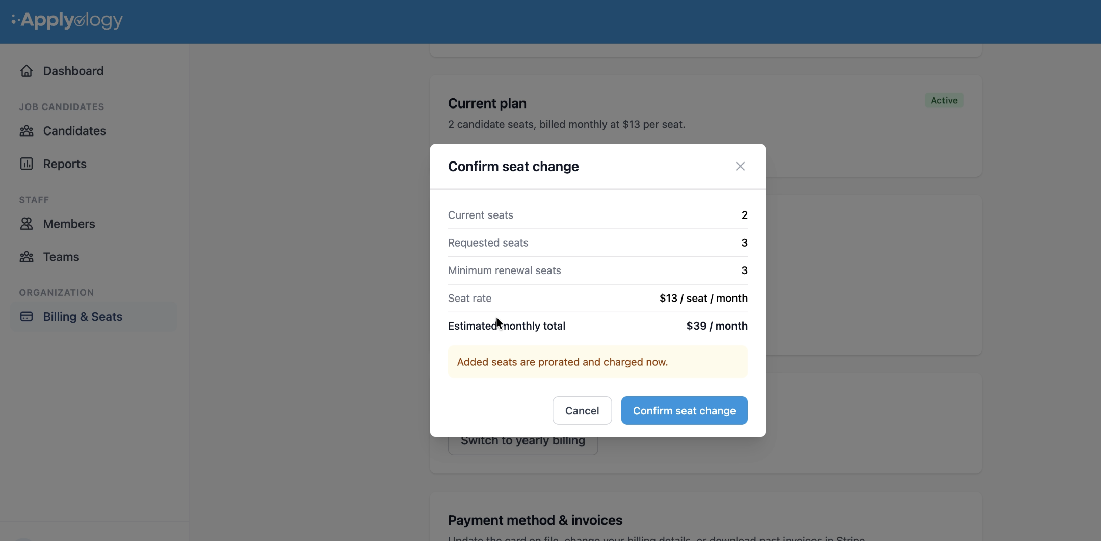 Confirm seat change dialog showing current seats 2, requested seats 3, minimum renewal seats 3, seat rate $13 per seat per month, estimated monthly total $39, and a note that added seats are prorated and charged now
